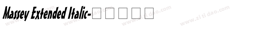 Massey Extended Italic字体转换